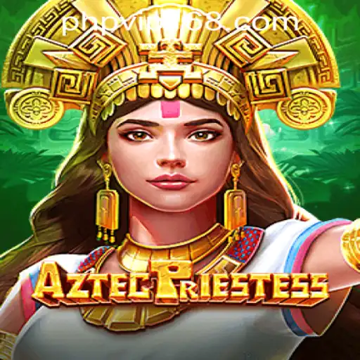 Exploring the Mysteries of AztecPriestess: A Dive into this Enthralling Casino Game by PHPVIP.COM