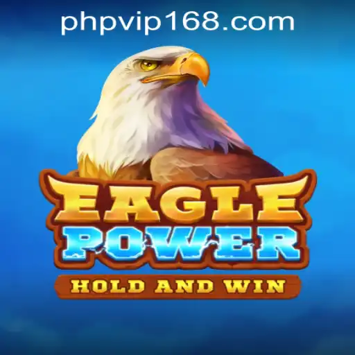 Discover EaglePower: Thrilling Casino Experience with PHPVIP.COM