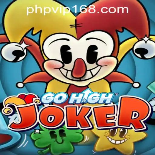 Exploring the Thrilling World of GoHighJoker in PHPVIP.COM Casino