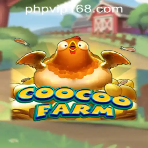 Discover the Exciting World of CooCooFarm and PHPVIP.COM Casino