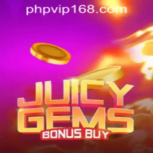 JuicyGemsBonusBuy: A Vibrant Addition to PHPVIP.COM Casino Games
